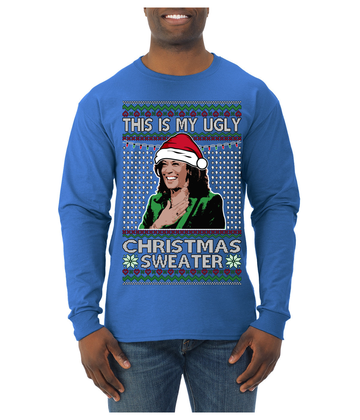 This Is My Ugly Sweater Funny Santa Kamala Harris Ugly Christmas Sweater Mens Long Sleeve Shirt