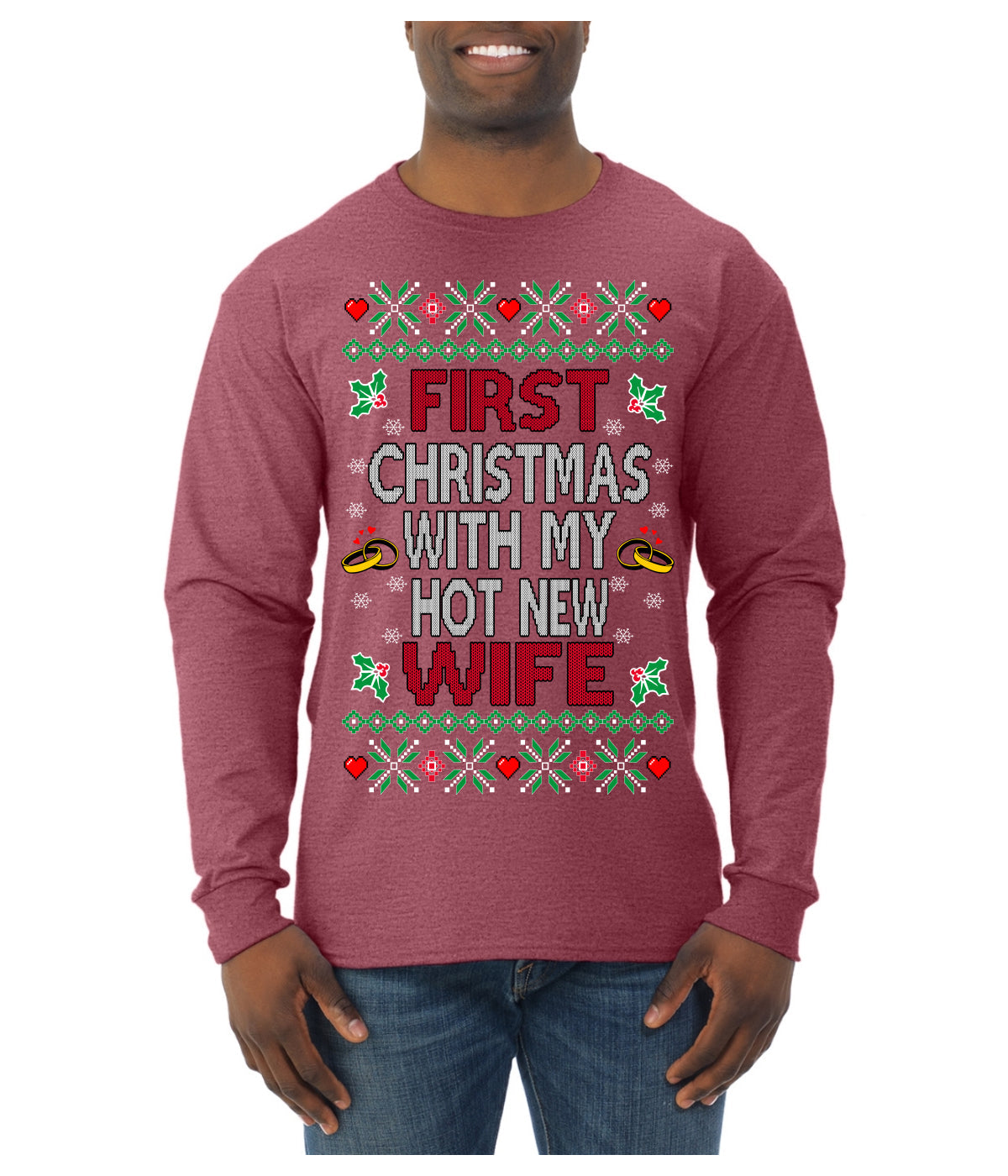 First Christmas With My Hot New Wife Classic Newlywed Ugly Christmas Sweater Mens Long Sleeve Shirt