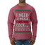 I Need a Huge Christmas Cocktail Funny Dirty Joke Drinking Ugly Christmas Sweater Mens Long Sleeve Shirt