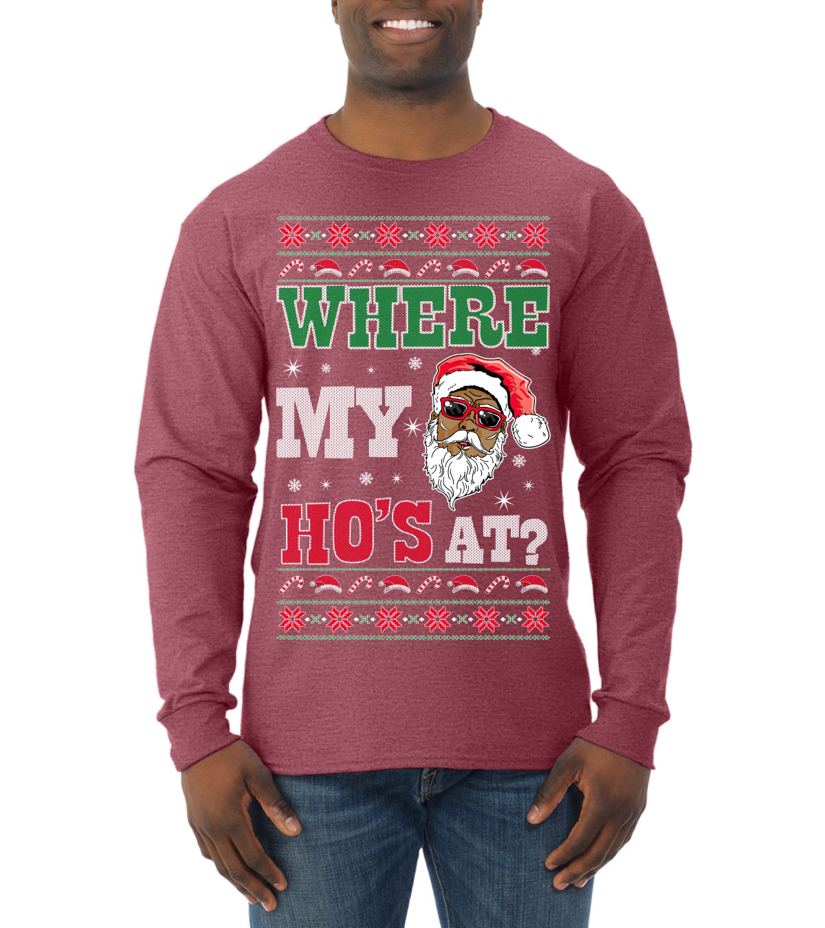 Where My Ho's At? Ugly Christmas Sweater Mens Long Sleeve Shirt