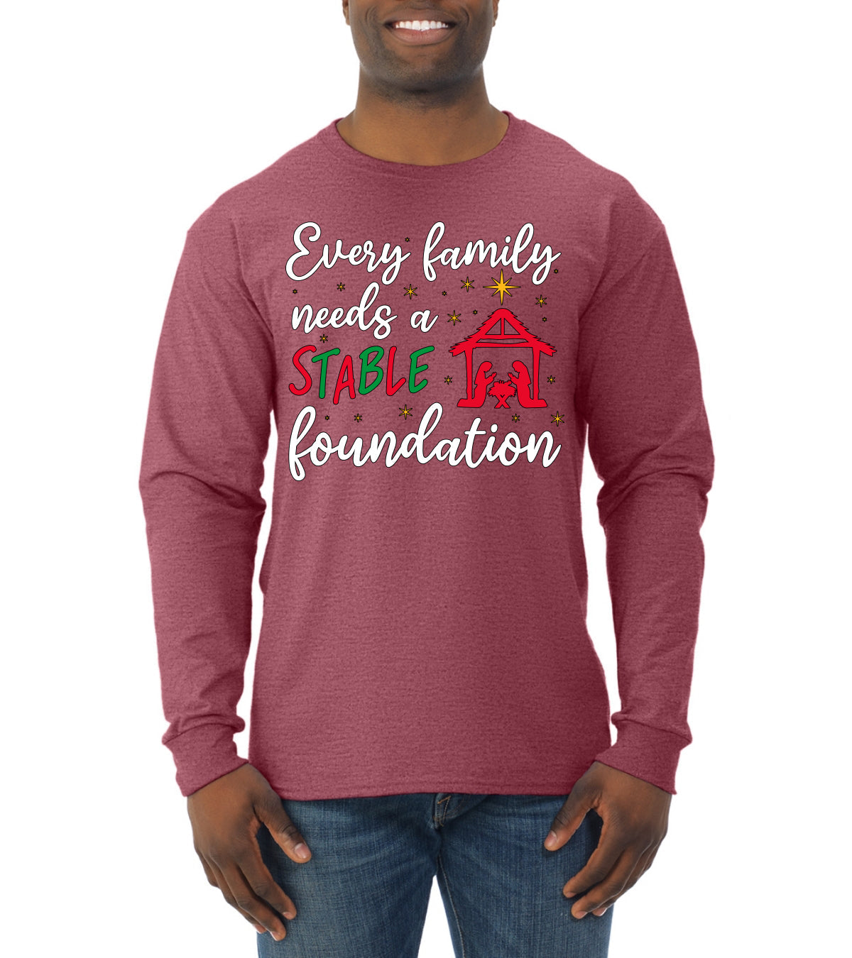 Every Family Needs a Stable Foundation Christmas Mens Long Sleeve Shirt