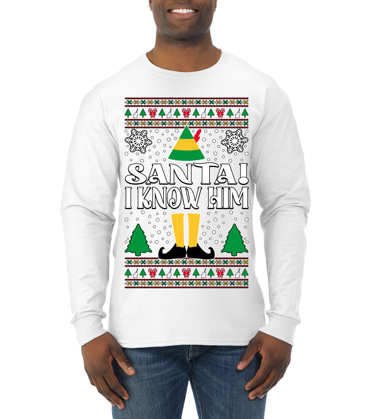 Santa! I Know Him Christmas Movie Quote  Ugly Christmas Sweater Mens Long Sleeve Shirt