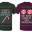 It Isn't Going to Lick Itself Candy Cane They Won't Suck Themselves Funny Couples Shirt Girlfriend Boyfriend Gift His and Hers Matching Ugly Christmas Couple T-Shirt