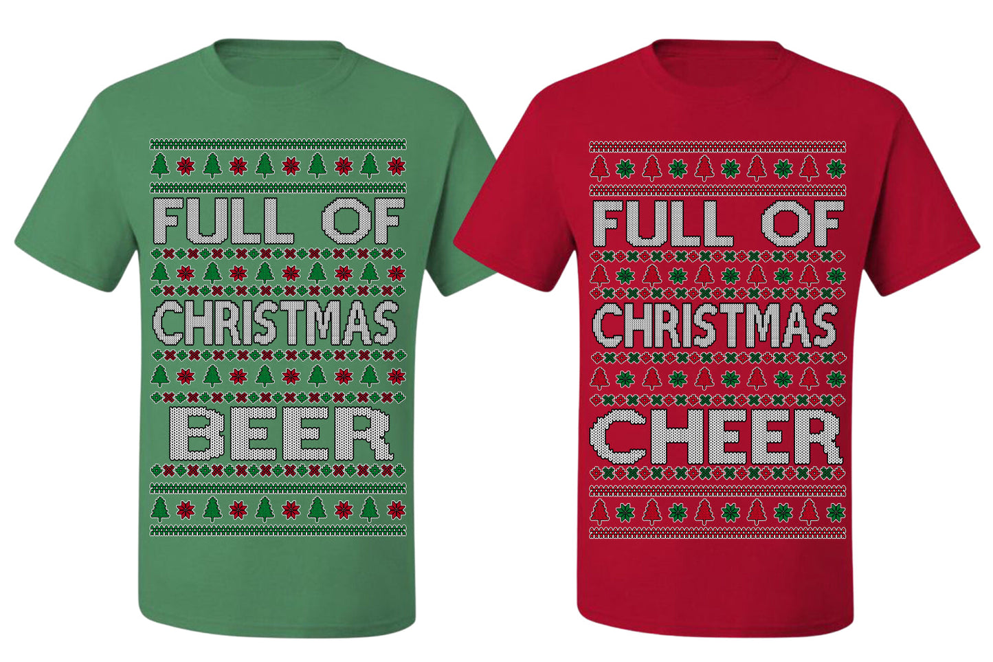 Full of Christmas Cheer Beer Husband Wife Couple Shirt Girlfriend Boyfriend Gift His and Hers Matching Ugly Christmas Couple T-Shirt