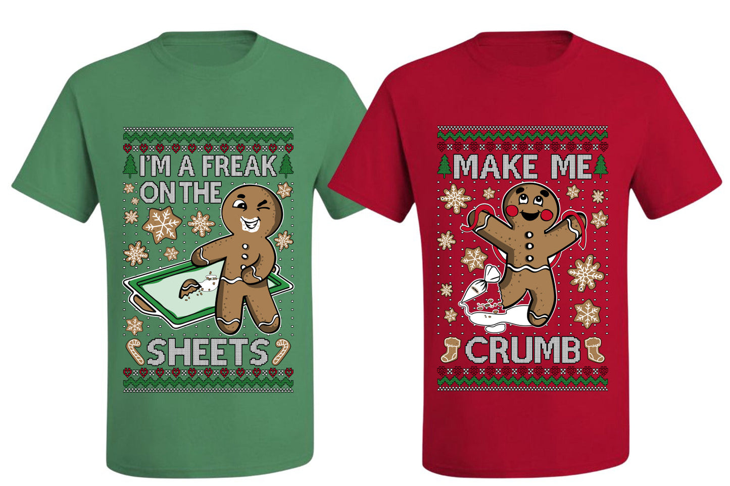 Freak On The Sheets Make Me Crumb Sweater Girlfriend Boyfriend Gift His and Hers Matching Ugly Christmas Couple T-Shirt