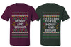 I'm Trying to Feel Merry and Bright Sweater Girlfriend Boyfriend Gift His and Hers Matching Ugly Christmas Couple T-Shirt