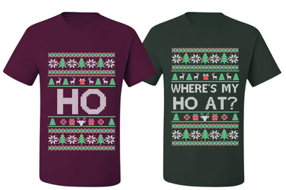 Where's My Ho At? Ho Sweater Girlfriend Boyfriend Gift His and Hers Matching Ugly Christmas Couple T-Shirt