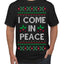 I Come in Peace Ugly Christmas Sweater Men's T-Shirt
