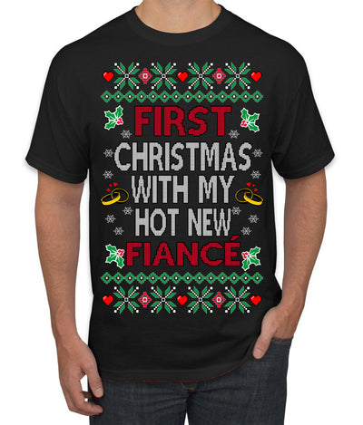 First Christmas With My Hot New Fiance Classic Newlywed Ugly Christmas Sweater Men's T-Shirt