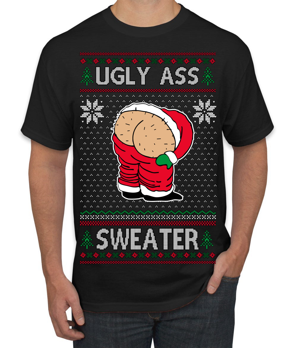 Ugly Ass Sweater Funny Santa Claus Butt Xmas Ugly Christmas Sweater Men's T-Shirt