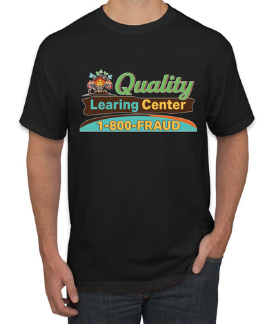 Quality Learing Center 1800-FRAUD Day Care Sweater, Unisex Men's T-Shirt