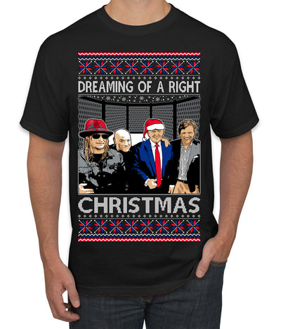 Dreaming of a right christmas conservative crew  Ugly Christmas Sweater Men's T-Shirt
