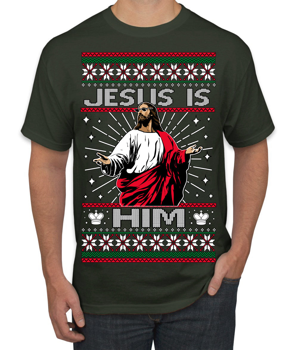 Jesus Is Him Funny Gen Z Viral Meme Shades Slang Ugly Christmas Sweater Men's T-Shirt