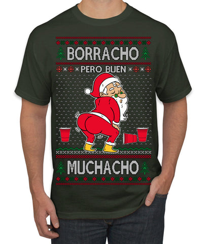 Borracho Pero Buen Muchacho Drunk But a Good Boy Funny Ugly Christmas Sweater Men's T-Shirt