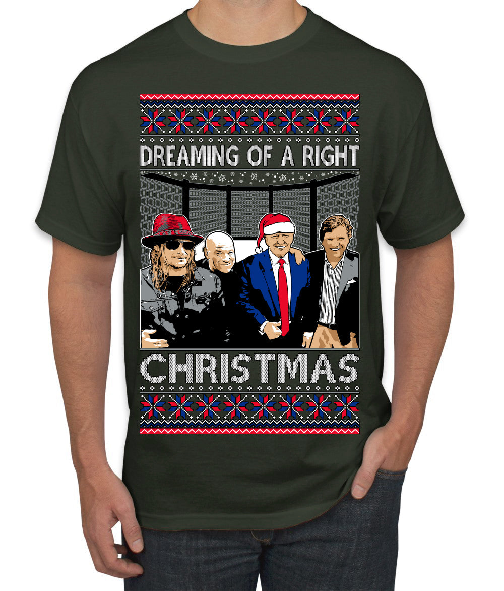 Dreaming of a right christmas conservative crew  Ugly Christmas Sweater Men's T-Shirt