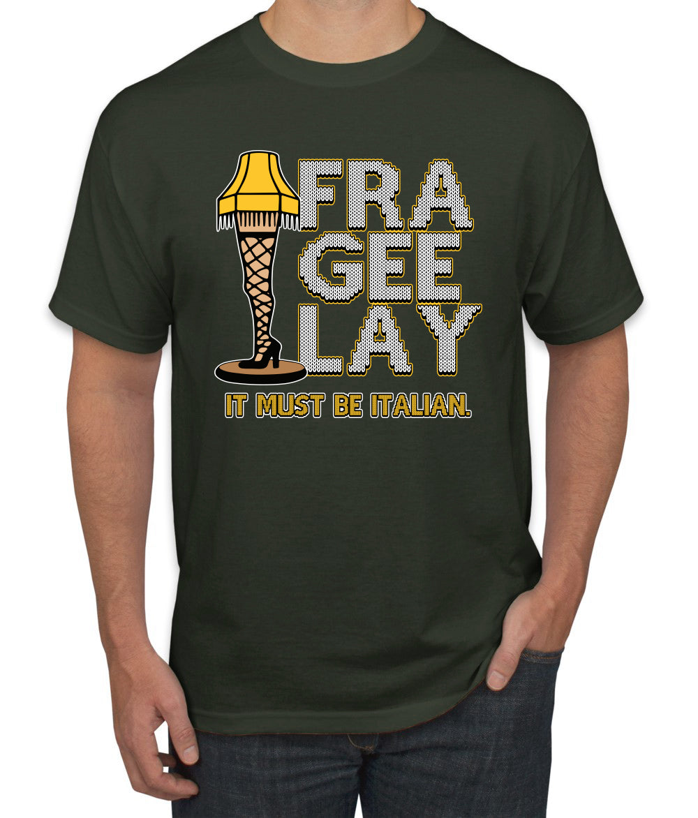 FRA-GEE-LAY Leg Lamp Story Christmas Men's T-Shirt