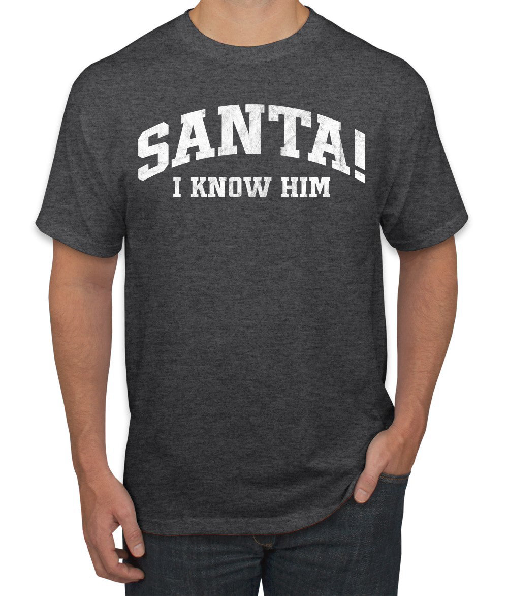 Vintage Movie Quote Santa! I Know Him Christmas Men's T-Shirt