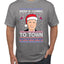 Biden Is Coming To Town Ugly Christmas Sweater Men's Graphic T-Shirt