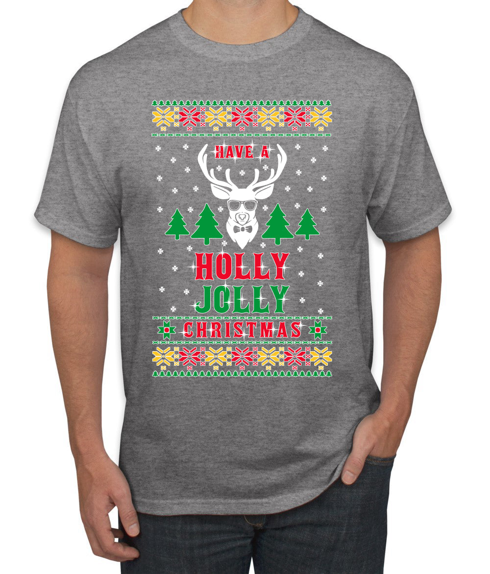 Have A Holly Jolly Christmas Ugly Christmas Sweater Men's Graphic T-Shirt
