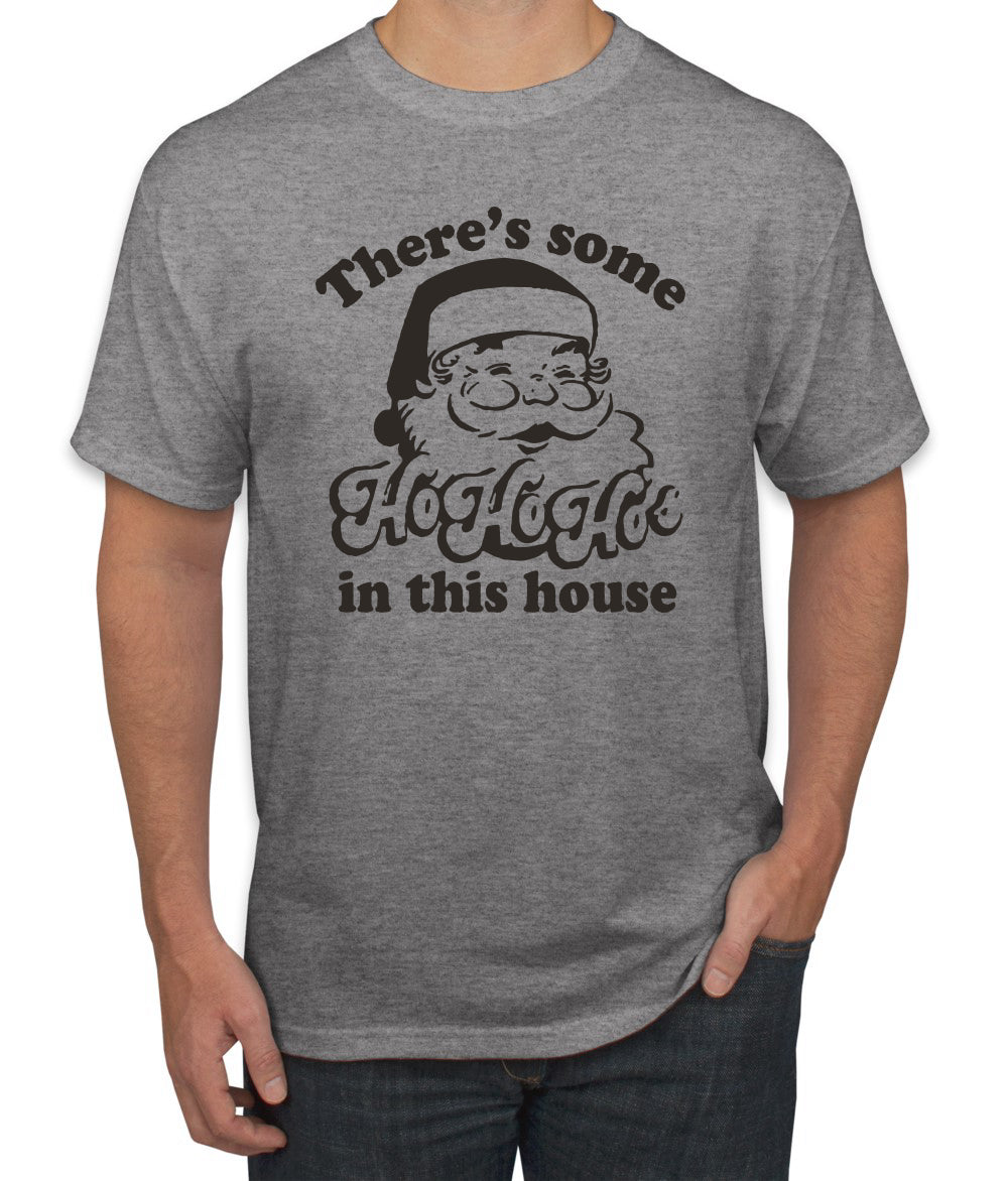 Theres some Ho Ho Ho in this House Ugly Christmas Sweater Men's Graphic T-Shirt