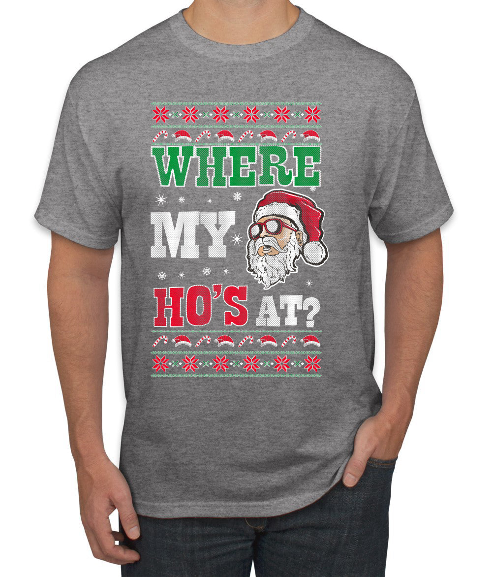 Where my Hos At Santa Funny Ugly Christmas Sweater Men's Graphic T-Shirt