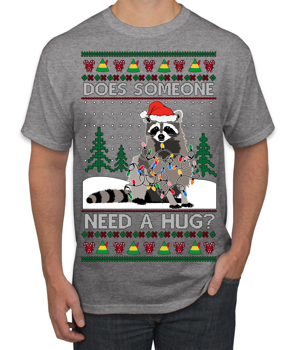 Does Someone Need a Hug? Cute Raccoon Ugly Christmas Sweater Men's T-Shirt