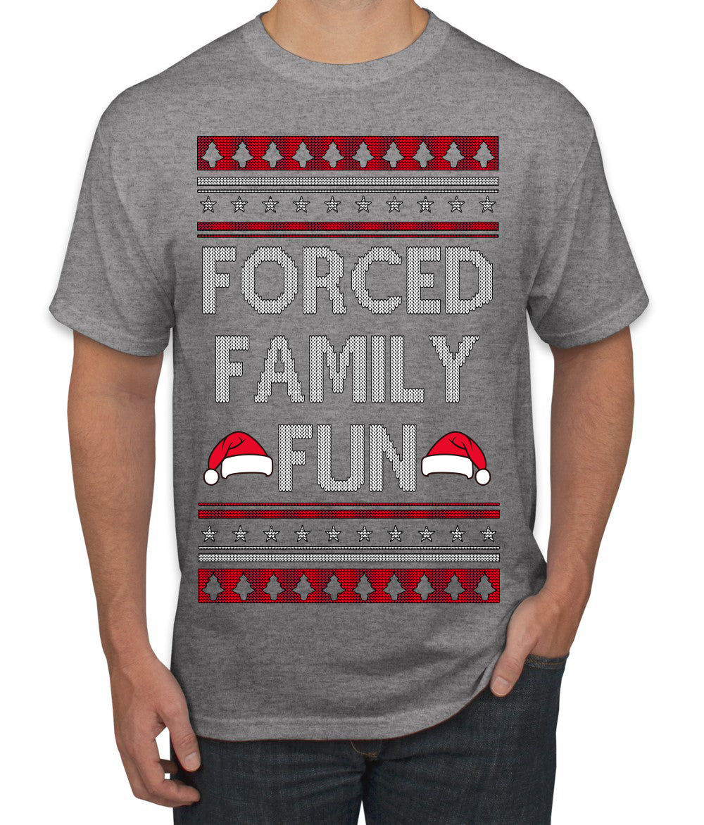 Forced Family Fun, Xmas Holiday Funny Ugly Christmas Sweater Men's T-Shirt