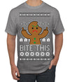 Bite This, Funny Gingerbread Cookie Offensive Inappropriate Middle Finger, F U Ginger Bread Dirty Novelty Xmas Ugly Christmas Sweater Men's T-Shirt