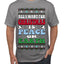 All I Want For Christmas Is Peace on Earth  Ugly Christmas Sweater Men's T-Shirt
