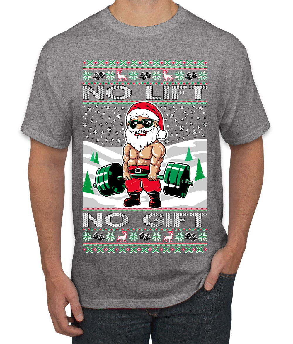 No Lift No Gift Fitness Workout Santa Ugly Christmas Sweater Men's T-Shirt