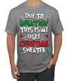 Due To Inflation This Is My Ugly Christmas Sweater Ugly Christmas Sweater Men's T-Shirt