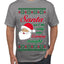 Naughty Santa Isn't The Only One Coming Tonight Ugly Christmas Sweater Men's T-Shirt