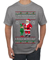 When I Think About You I Touch My Elf, Ugly Christmas Sweater Men's T-Shirt