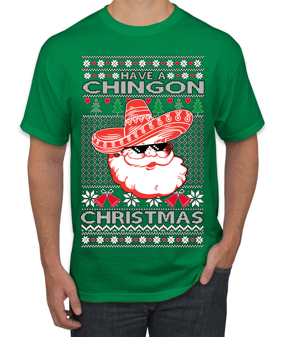 Have a Chingon Christmas Funny Spanish Saying Ugly Christmas Sweater Men's T-Shirt