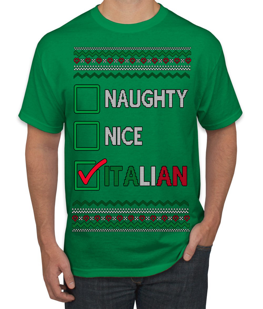 Naughty Nice Italian Funny Italians Italy Colors Ugly Christmas Sweater Men's T-Shirt