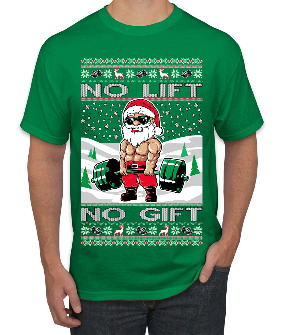 No Lift No Gift Fitness Workout Santa Ugly Christmas Sweater Men's T-Shirt