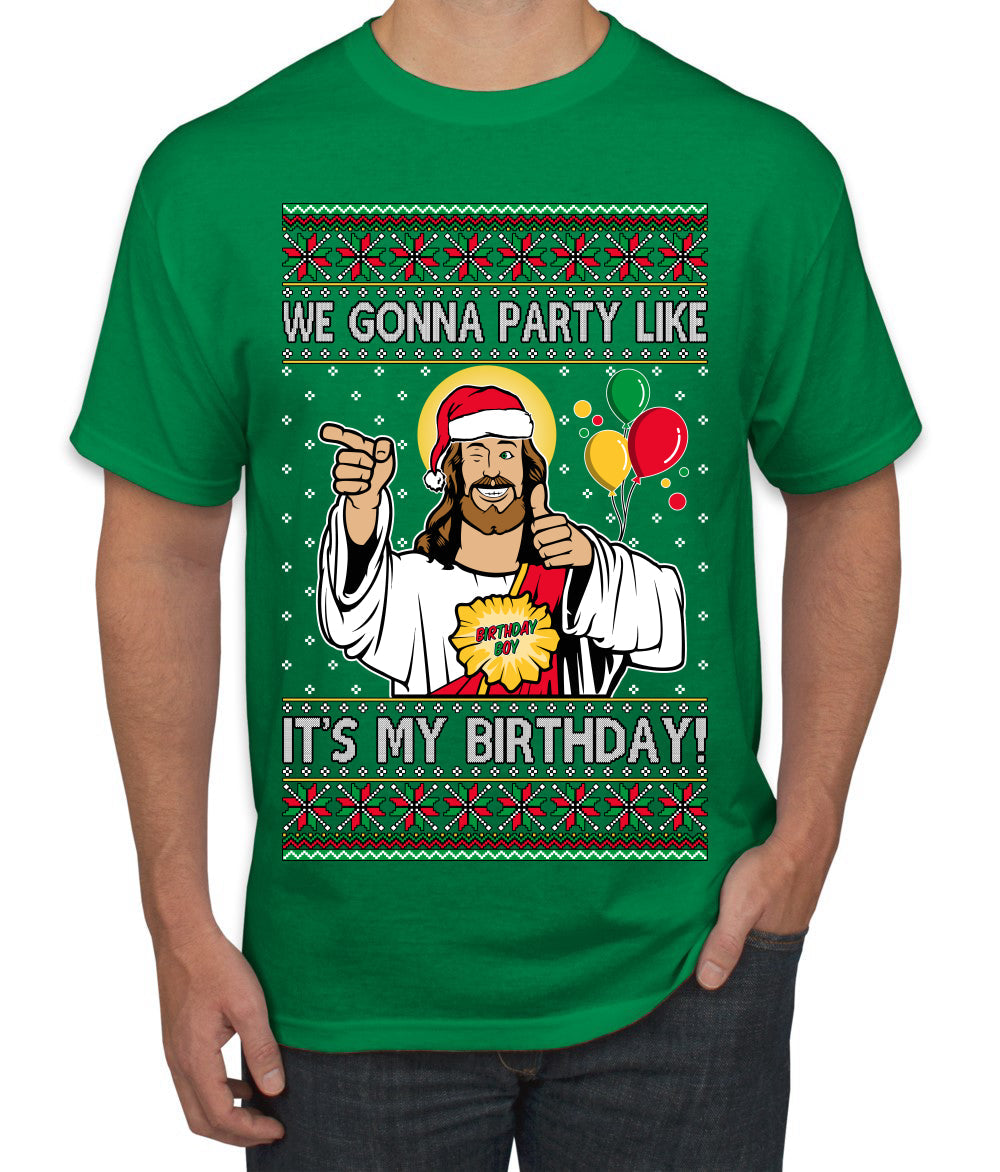 Gonna Party Like It's My Birthday Jesus Ugly Christmas Sweater Men's T-Shirt