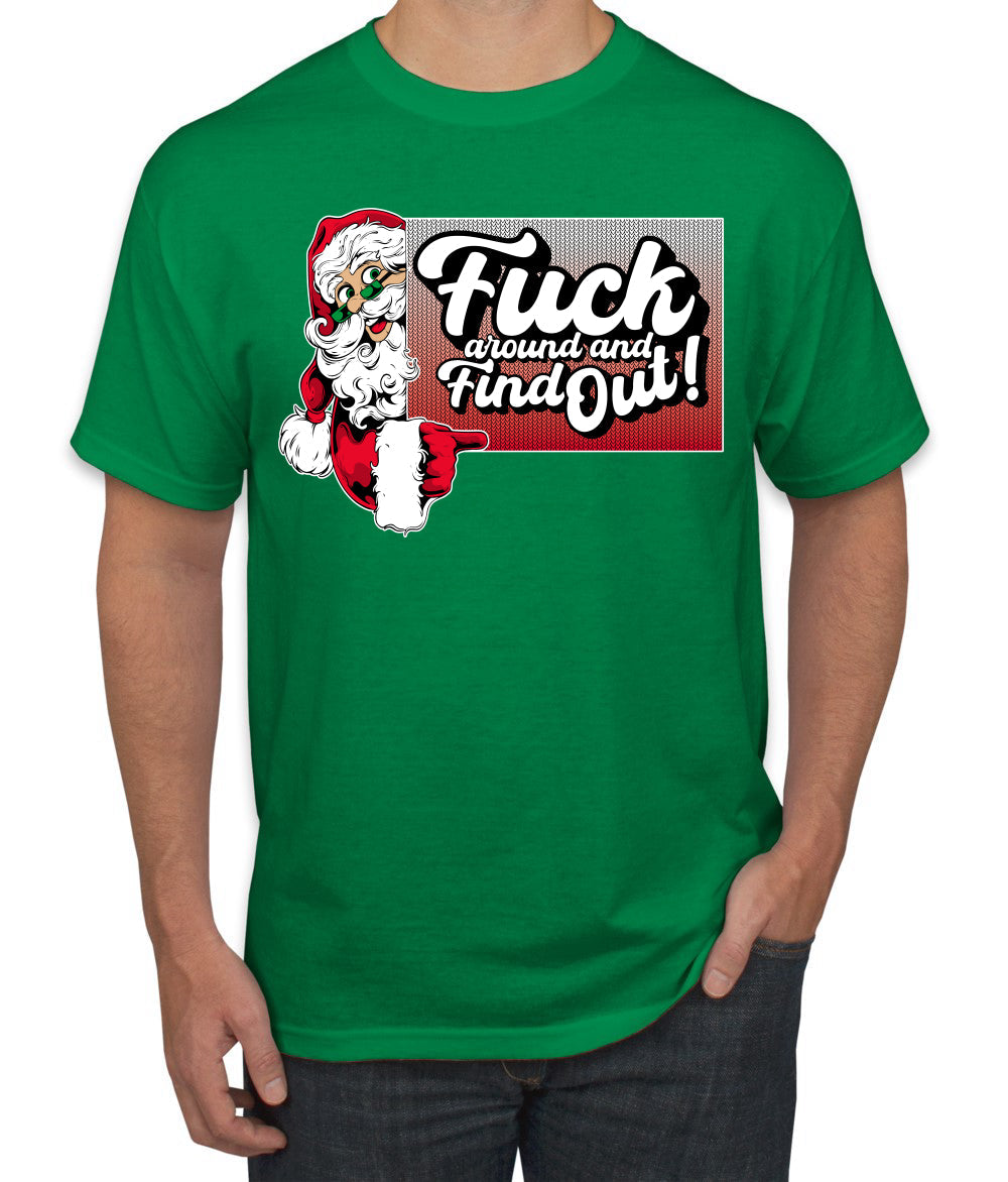 F Around And Find Out Santa Sign Ugly Christmas Sweater Men's T-Shirt