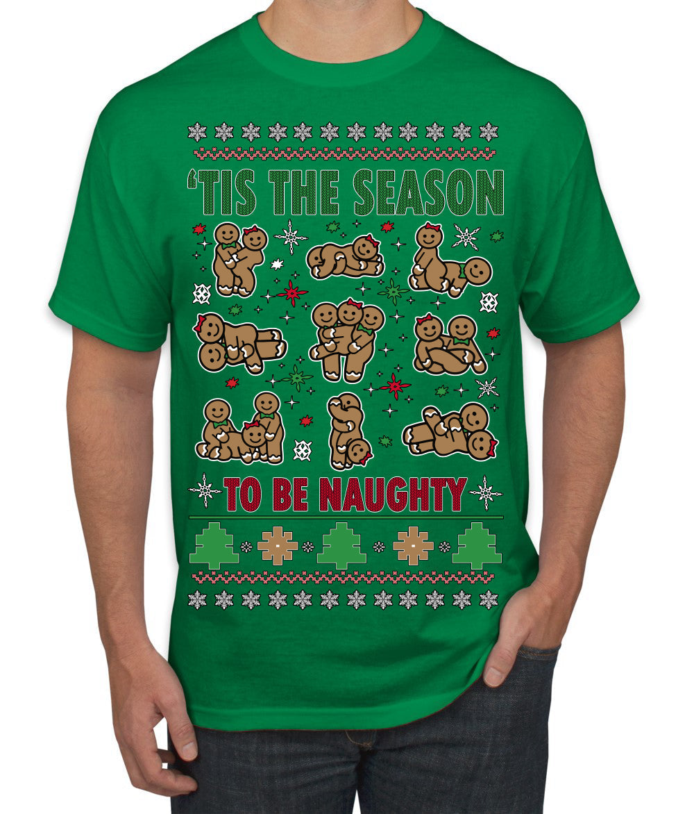 Tis' The Season To Be Naughty Unisex Ugly Christmas Sweater Men's T-Shirt