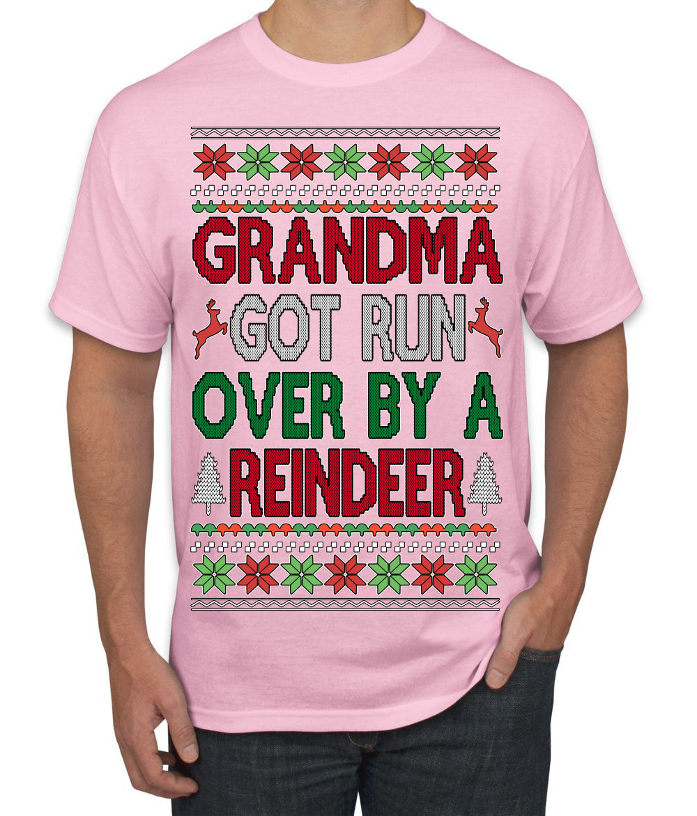 Grandma Got Ran Over by a Reindeer | Classic Xmas Song Holiday Movie Quote Ugly Christmas Sweater Men's T-Shirt
