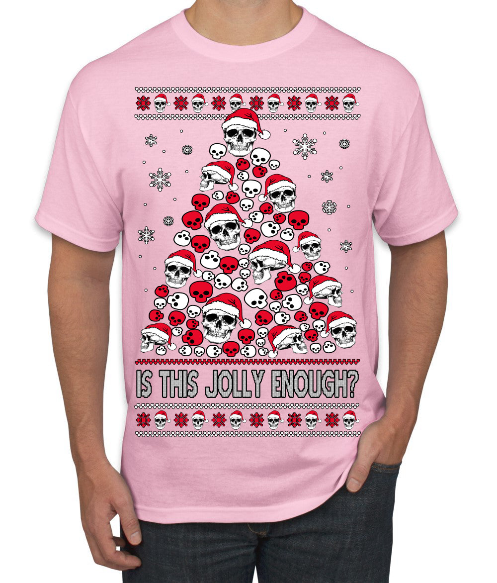 Is This Jolly Enough? Skeleton Skull Christmas Tree Ugly Christmas Sweater Men's T-Shirt