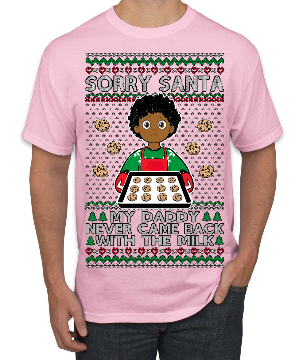 Sorry Santa Dad Never Came Back With Milk, Other Kid, Funny Viral Daddy Left Sad Kid Meme Ugly Christmas Sweater Men's T-Shirt