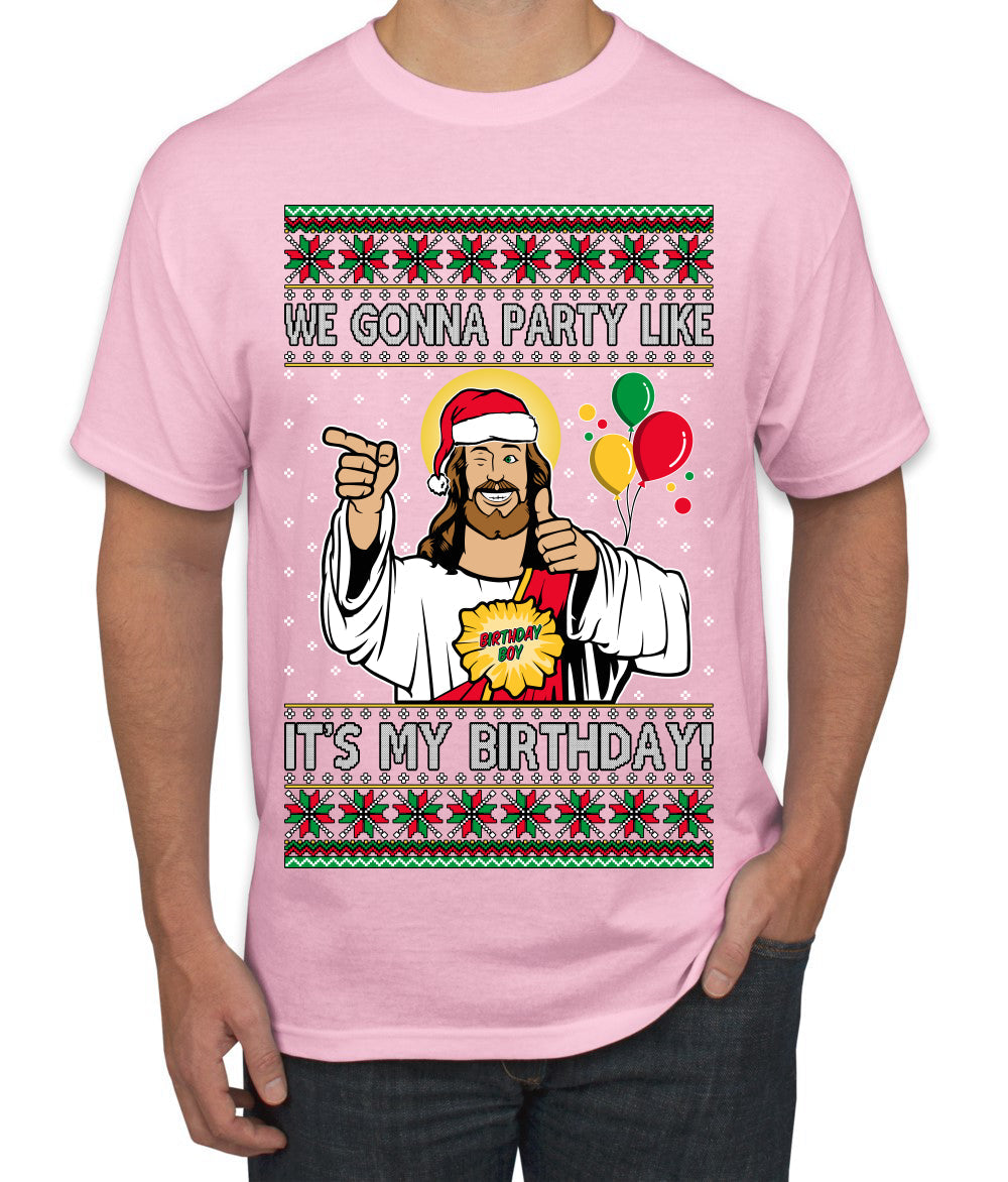 Gonna Party Like It's My Birthday Jesus Ugly Christmas Sweater Men's T-Shirt