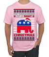 I'm Dreaming Of A Right Christmas Republican GOP  Ugly Christmas Sweater Men's T-Shirt