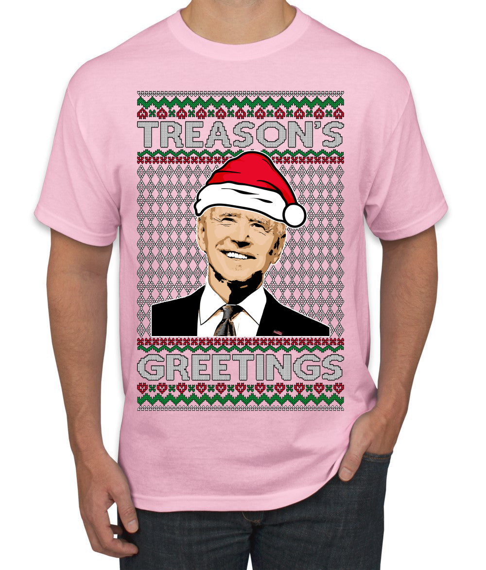 Treason's Greetings Biden President Humor Ugly Christmas Sweater Men's T-Shirt