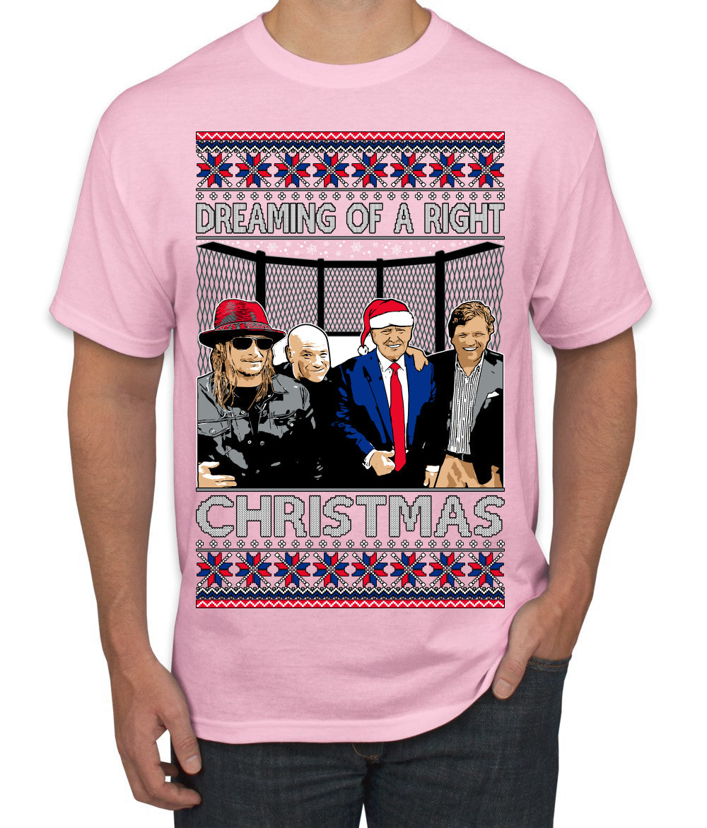 Dreaming of a right christmas conservative crew  Ugly Christmas Sweater Men's T-Shirt