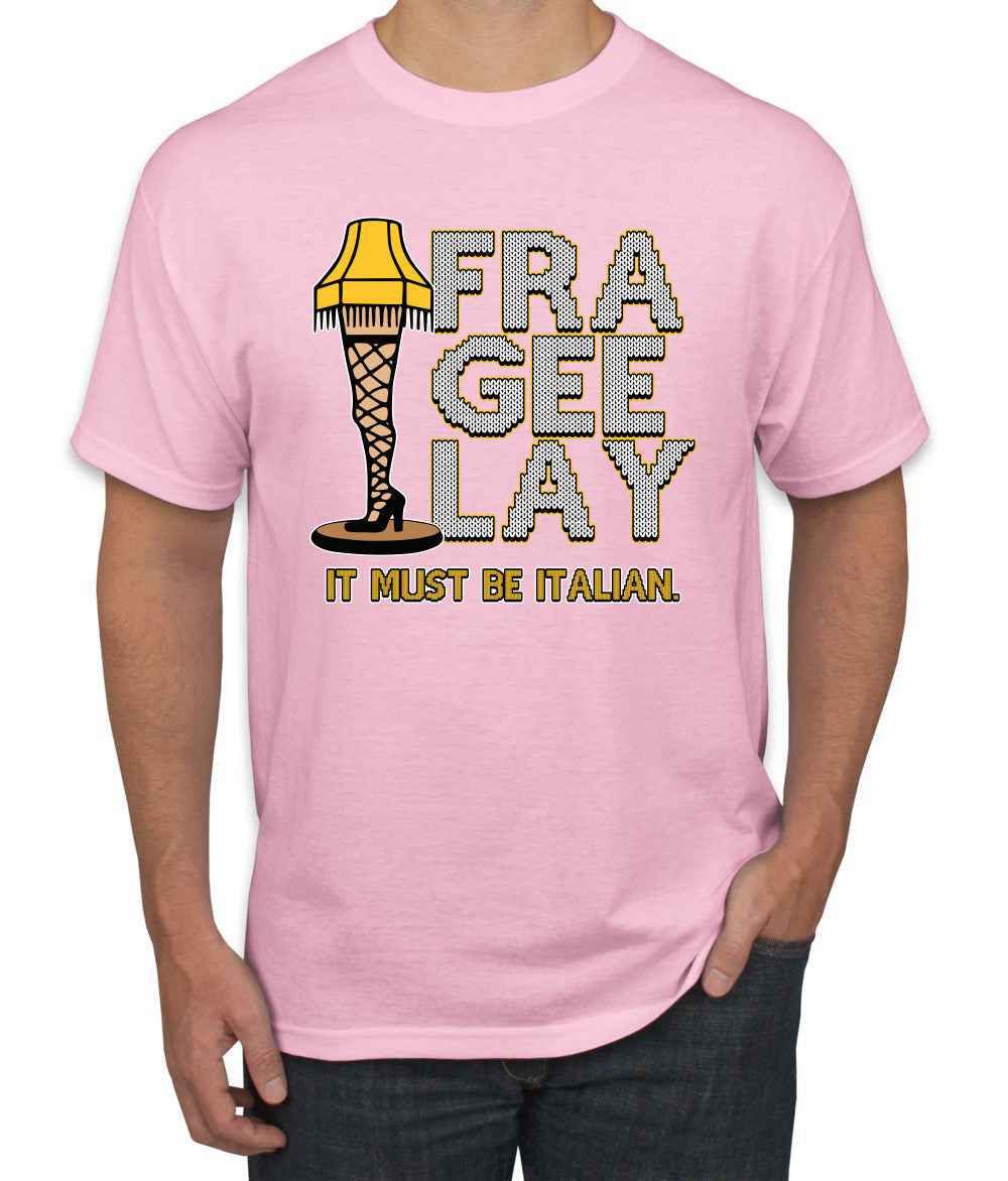 FRA-GEE-LAY Leg Lamp Story Christmas Men's T-Shirt