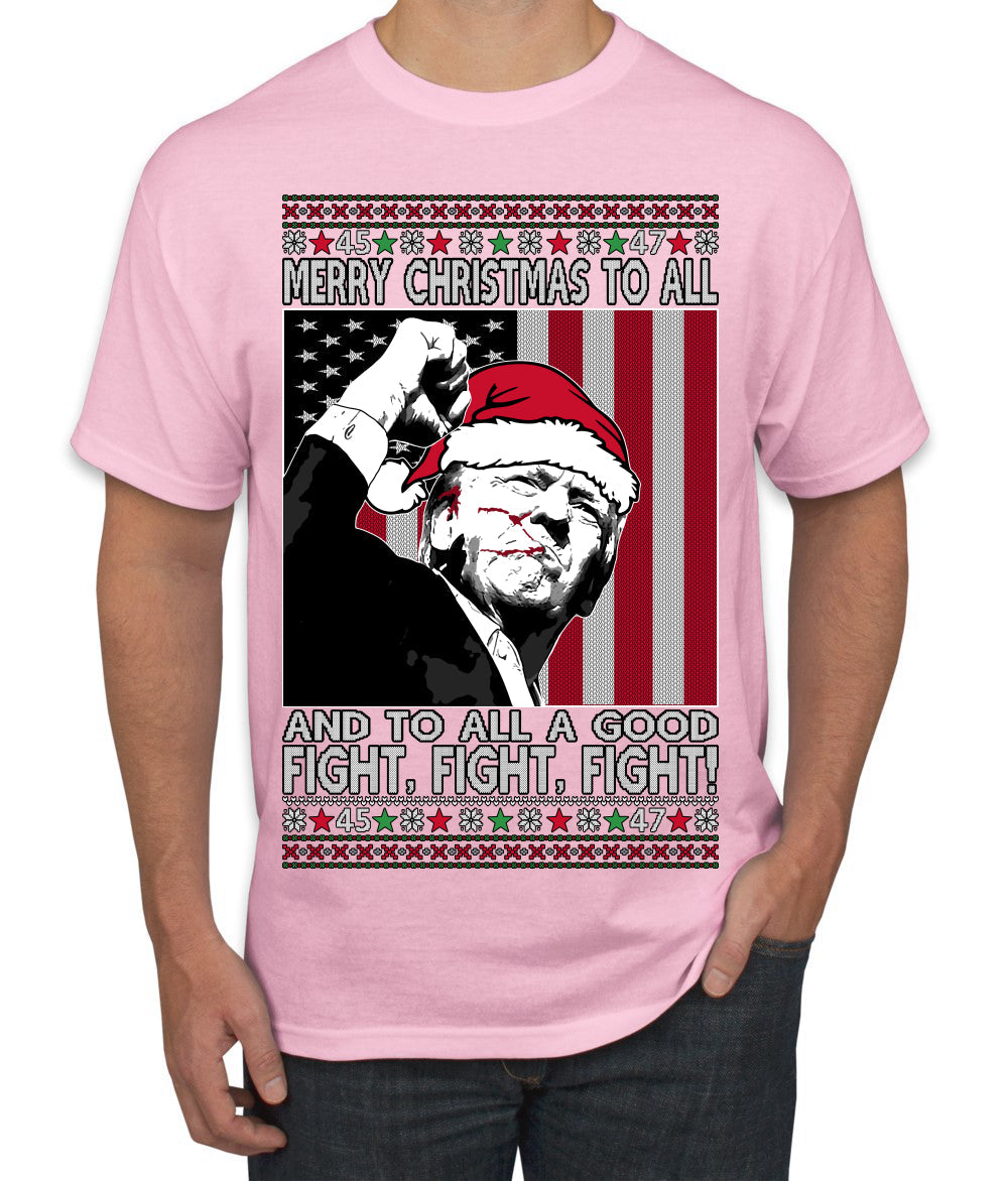 Merry Christmas to All a Good Fight | Santa Donald Trump Ugly Christmas Sweater Men's T-Shirt