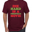 Die Hard is a Christmas Movie Christmas Men's Graphic T-Shirt