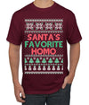 Santa's Favorite Homo Ugly Christmas Sweater Men's T-Shirt